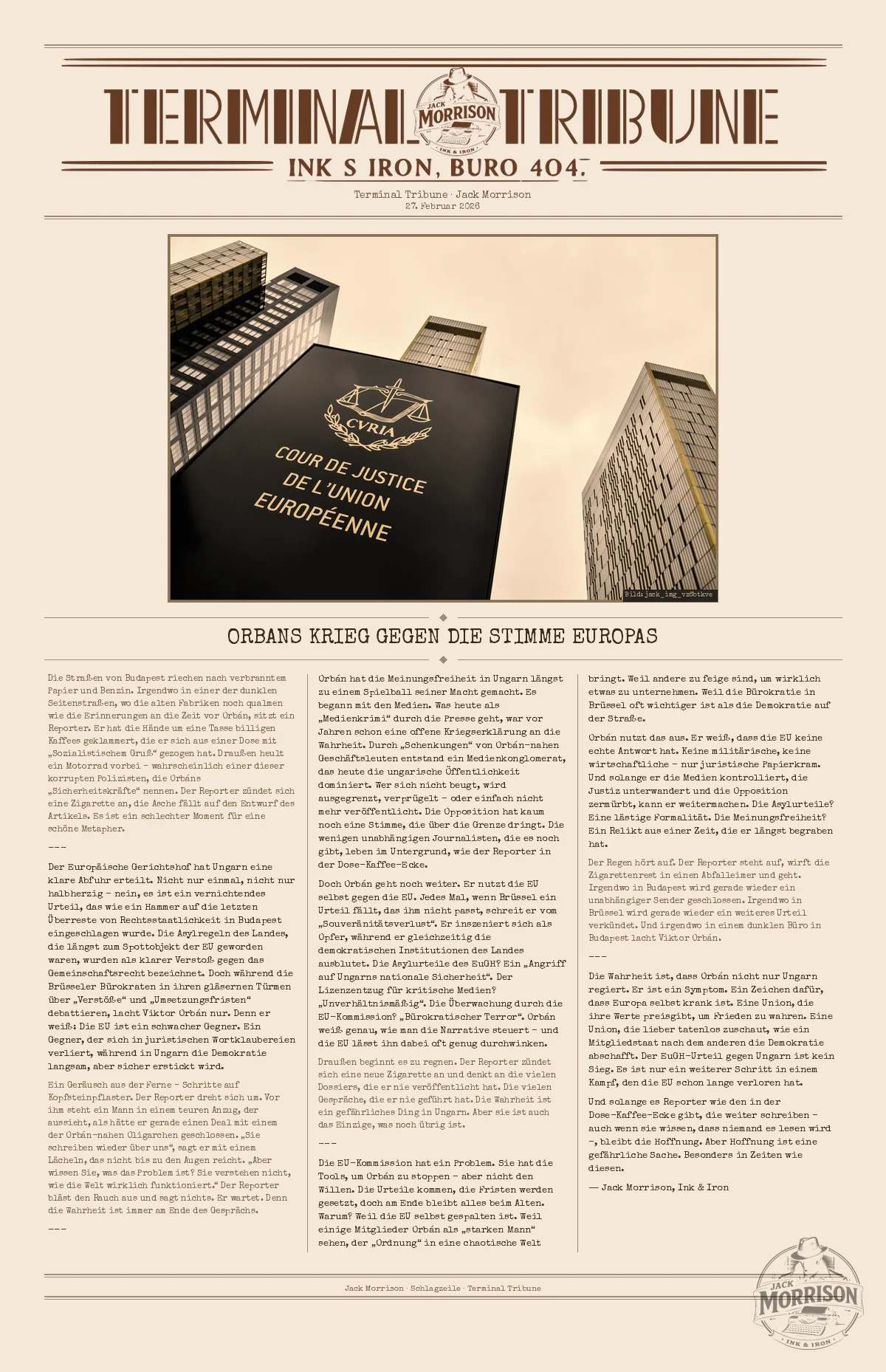 Orbans Krieg gegen die Stimme Europas