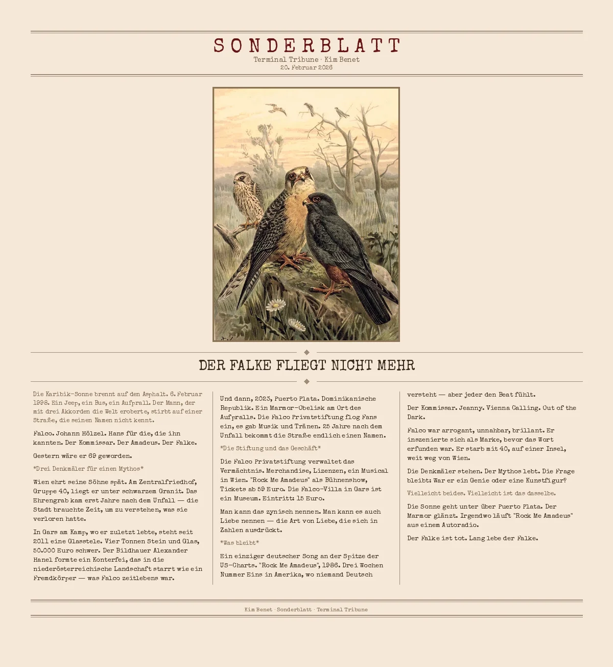 Der Falke fliegt nicht mehr