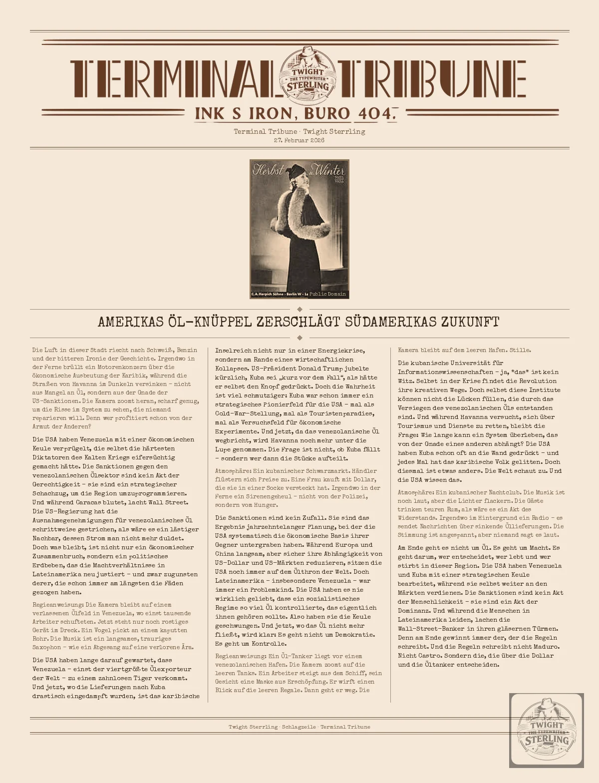 Amerikas Öl-Knüppel zerschlägt Südamerikas Zukunft